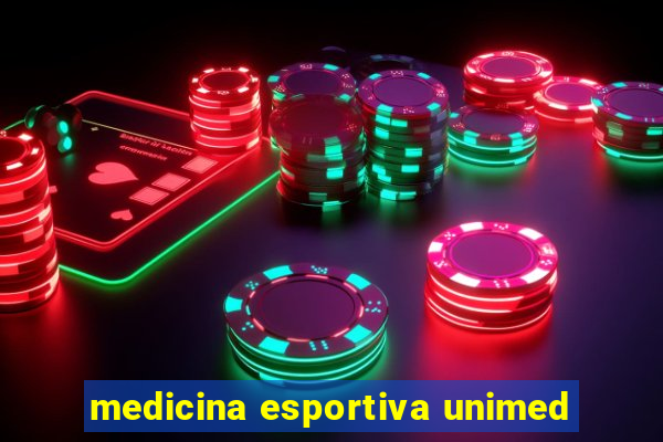 medicina esportiva unimed