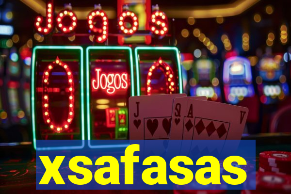 xsafasas