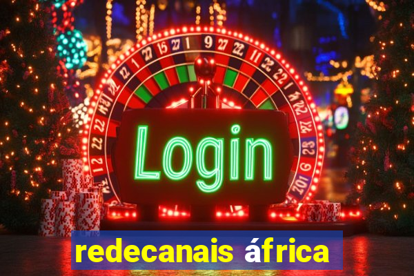 redecanais áfrica