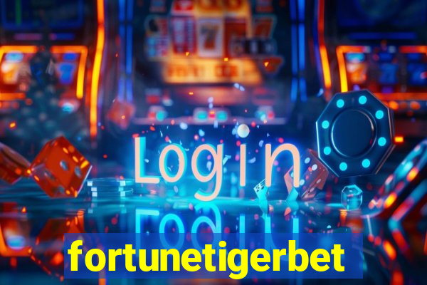 fortunetigerbet