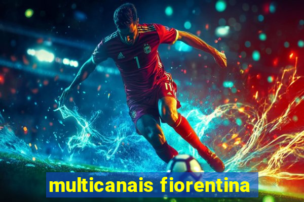 multicanais fiorentina