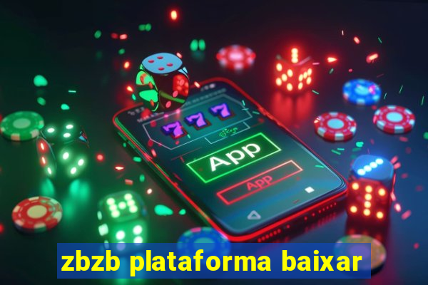 zbzb plataforma baixar