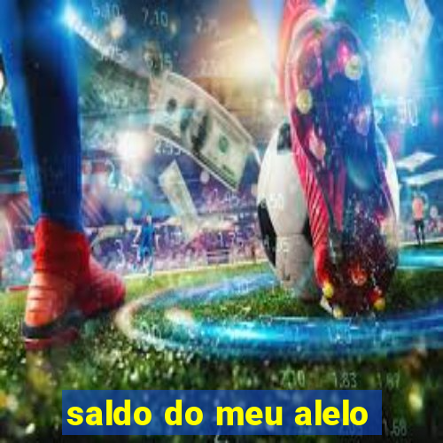 saldo do meu alelo