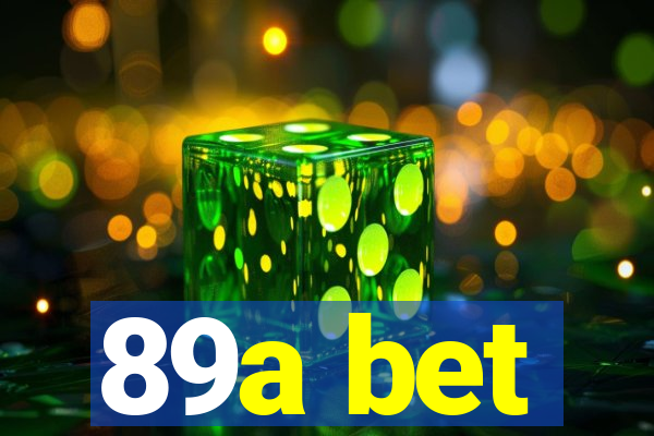 89a bet