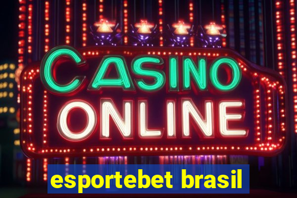 esportebet brasil