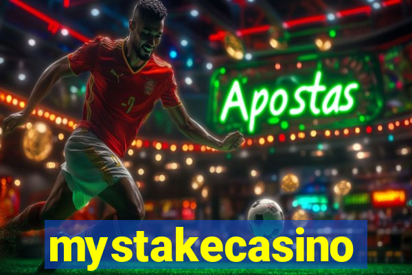 mystakecasino