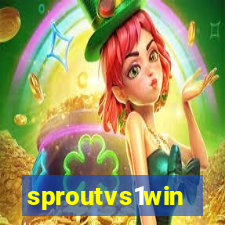 sproutvs1win