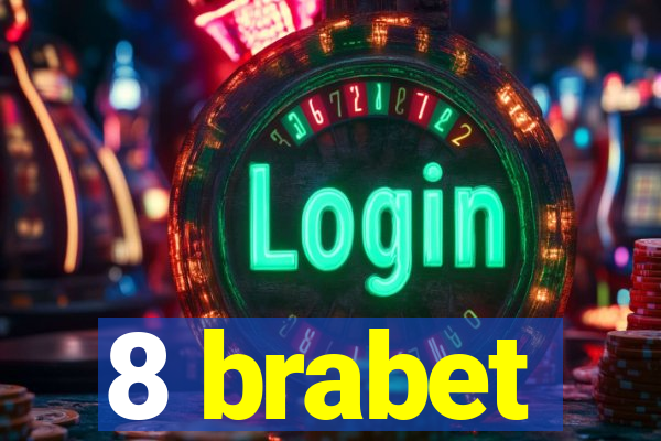 8 brabet