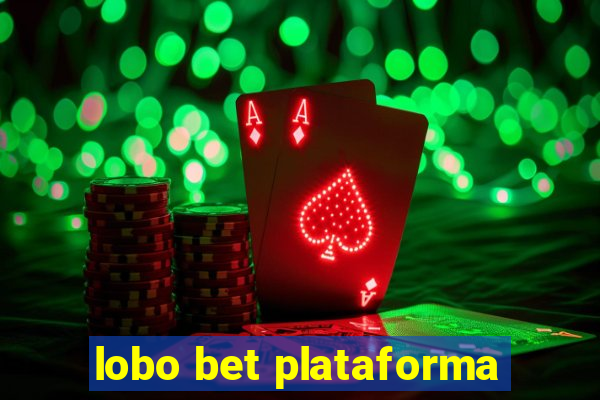 lobo bet plataforma