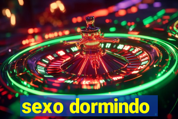 sexo dormindo