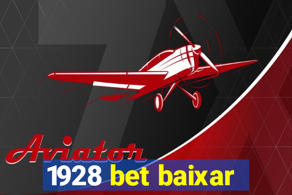 1928 bet baixar