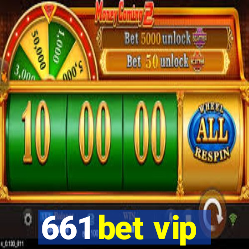 661 bet vip