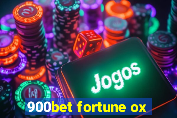 900bet fortune ox