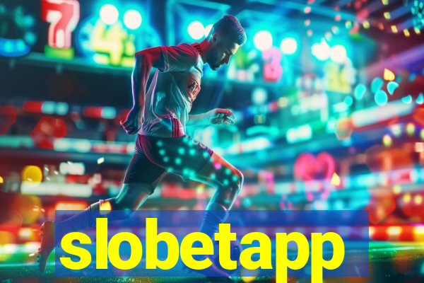 slobetapp