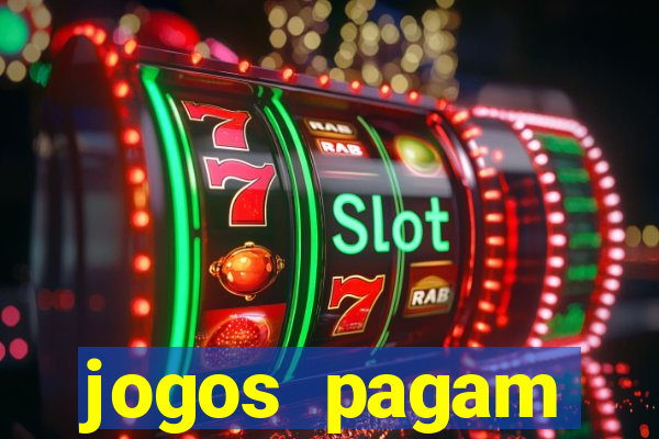 jogos pagam dinheiro de verdade