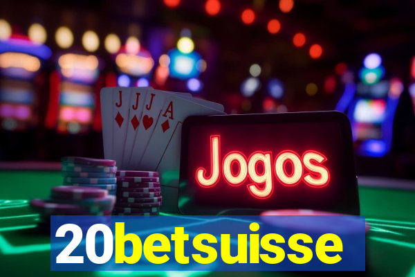 20betsuisse