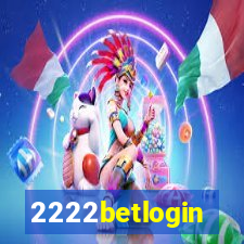 2222betlogin