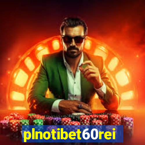 plnotibet60rei