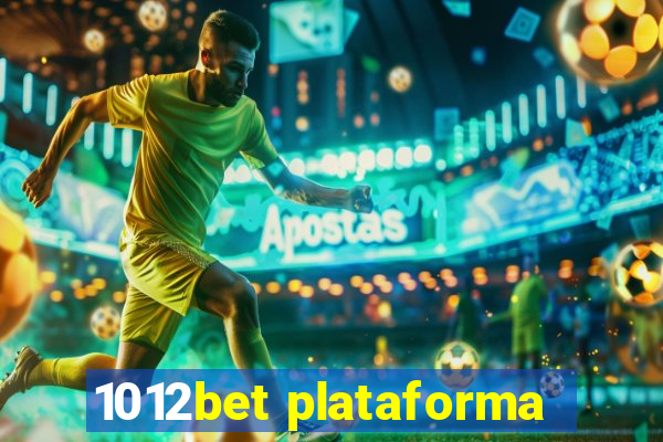 1012bet plataforma