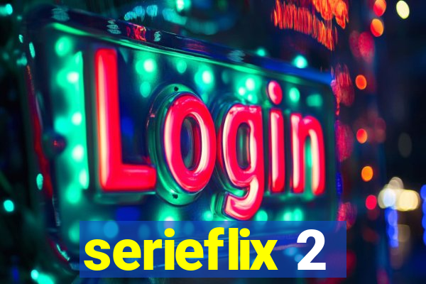 serieflix 2