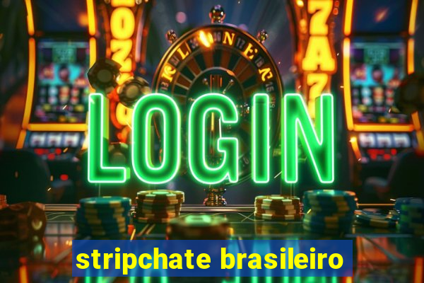 stripchate brasileiro