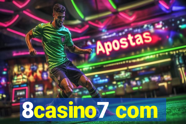 8casino7 com