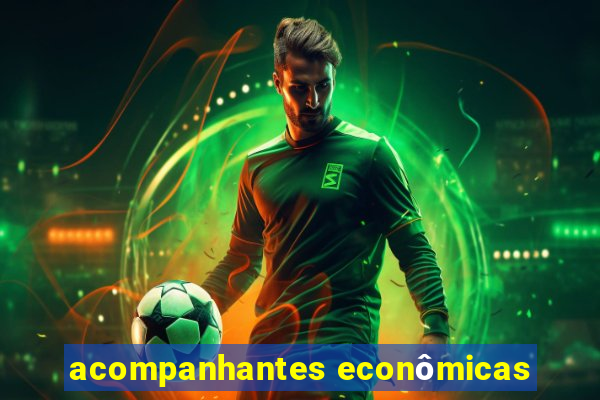 acompanhantes econômicas