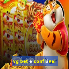 vg bet é confiável