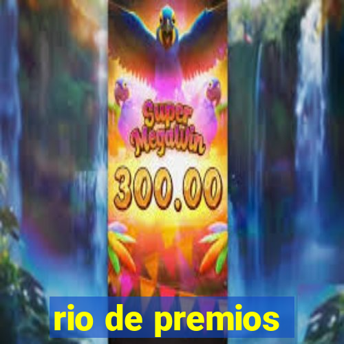 rio de premios