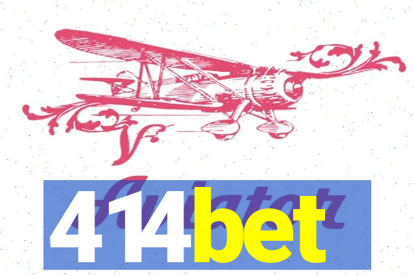 414bet