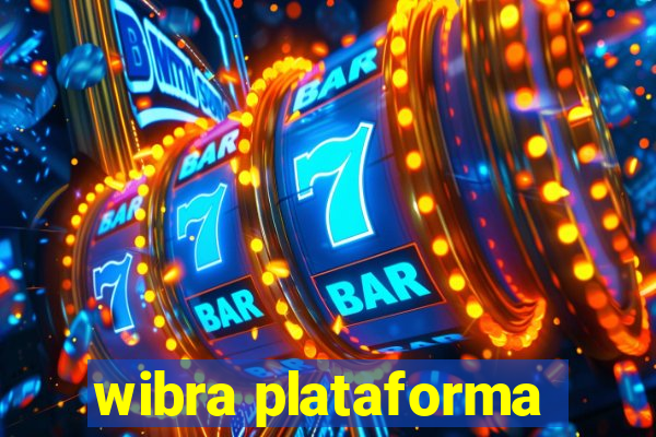 wibra plataforma