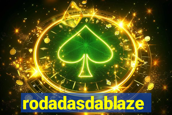 rodadasdablaze