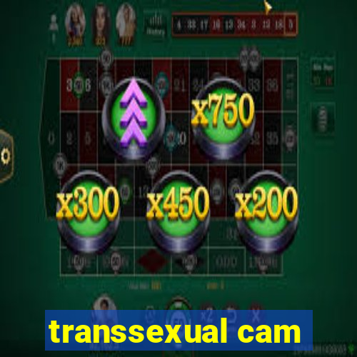 transsexual cam