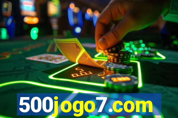 500jogo7.com