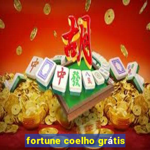 fortune coelho grátis