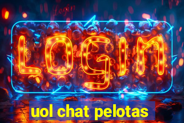 uol chat pelotas