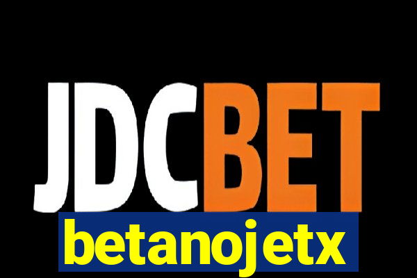 betanojetx