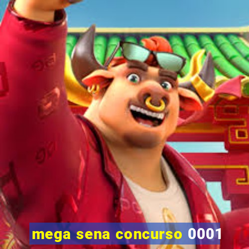 mega sena concurso 0001