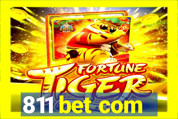 811 bet com