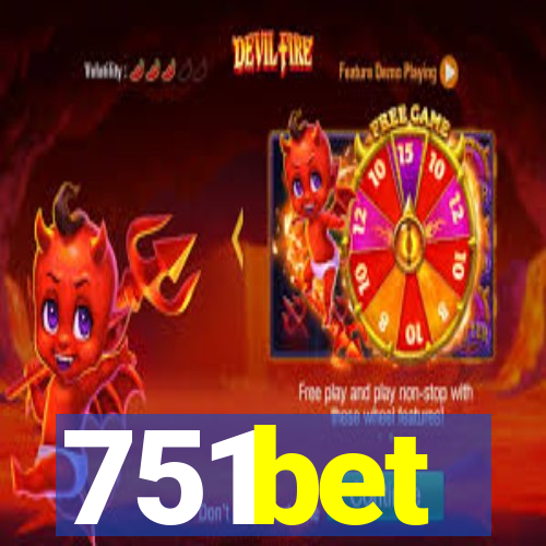 751bet