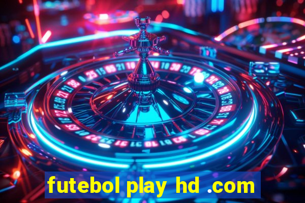 futebol play hd .com