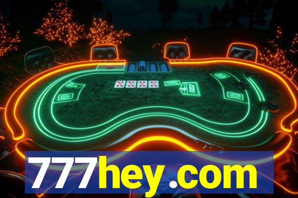 777hey.com