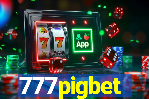 777pigbet