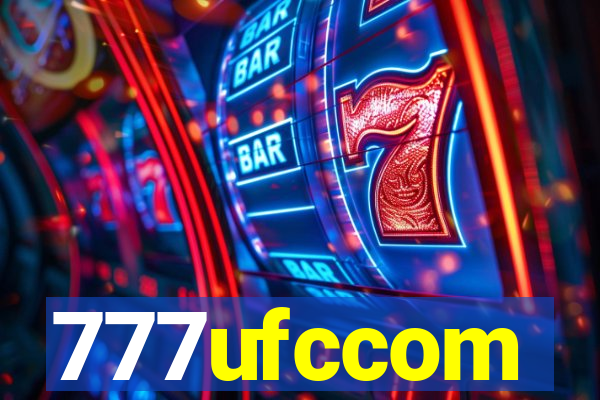 777ufccom