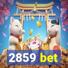 2859 bet