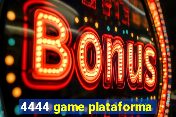 4444 game plataforma