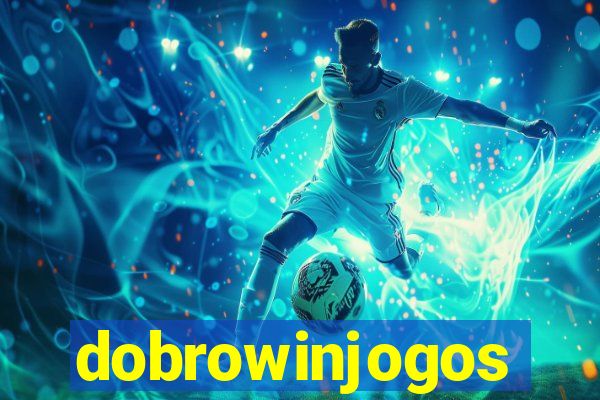 dobrowinjogos