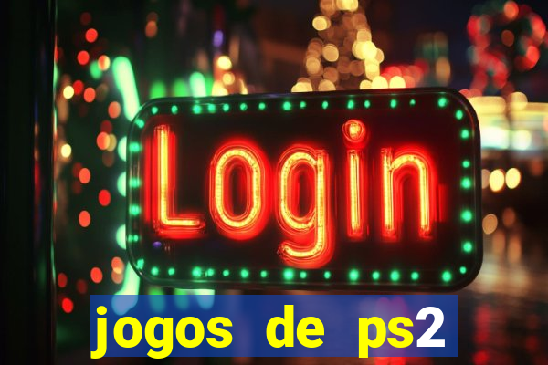 jogos de ps2 formato iso