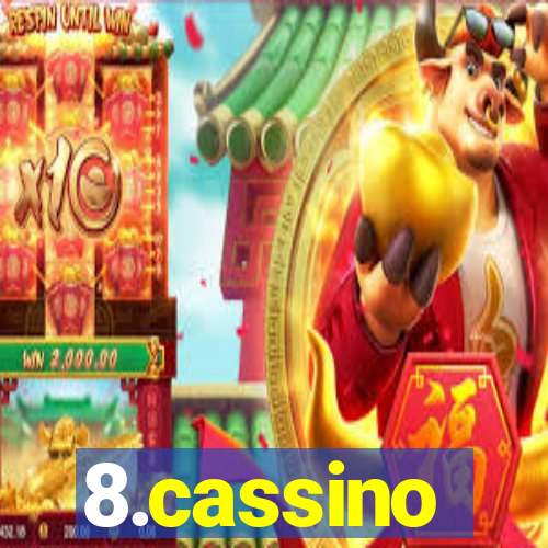 8.cassino