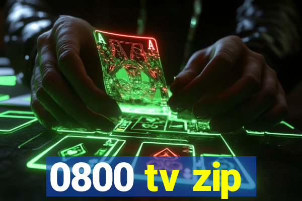 0800 tv zip